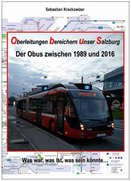 Oberleitungen bereichern unser Salzburg